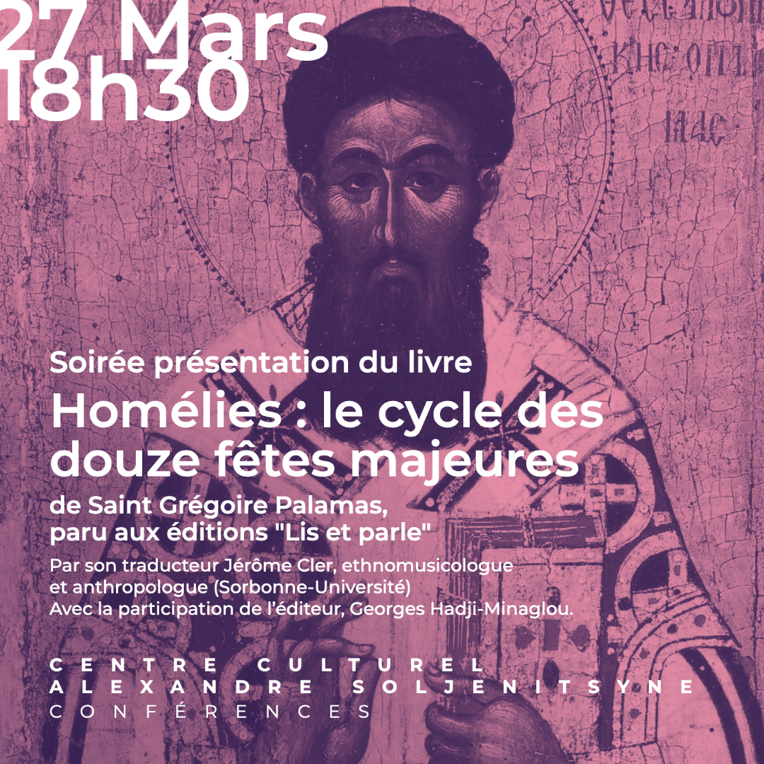 Grégoire Palamas Homélies le cycle des douze fêtes majeures